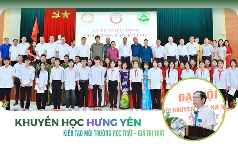 Khuyến học Hưng Yên: Kiến tạo môi trường học thật - giá trị thật